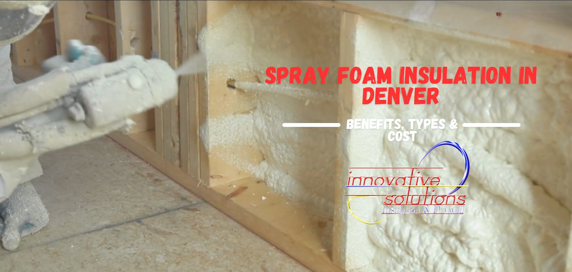 Spray Foam Insulation in Denver