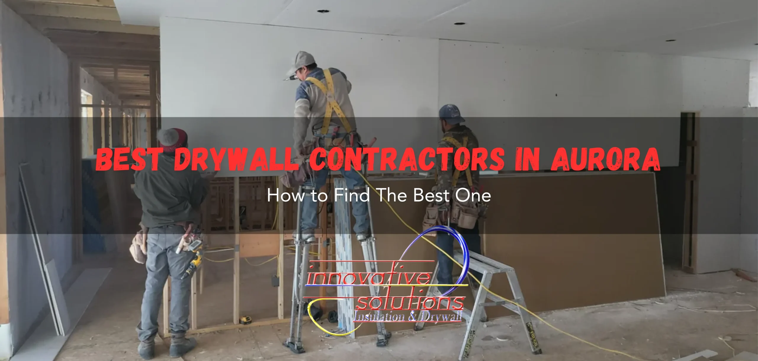 best drywall contractor in aurora