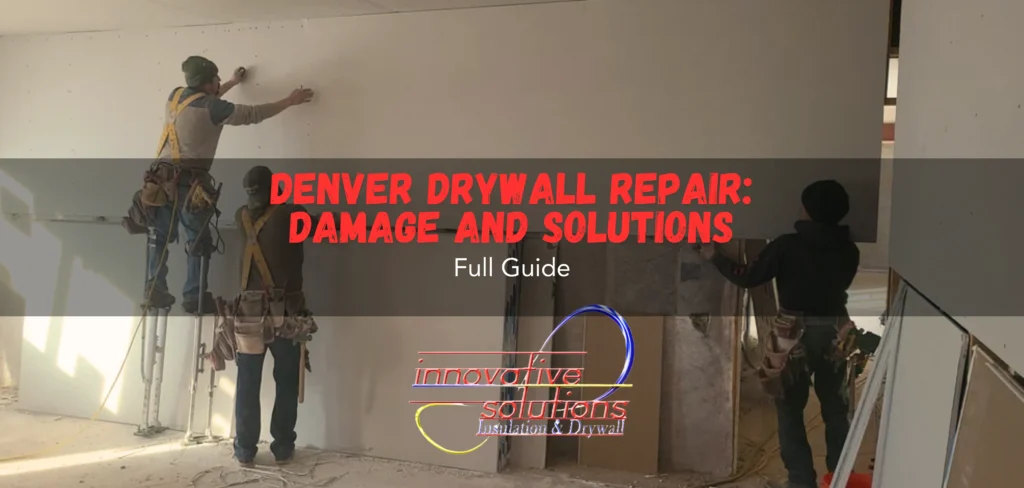 Drywall Repair in Commerce City