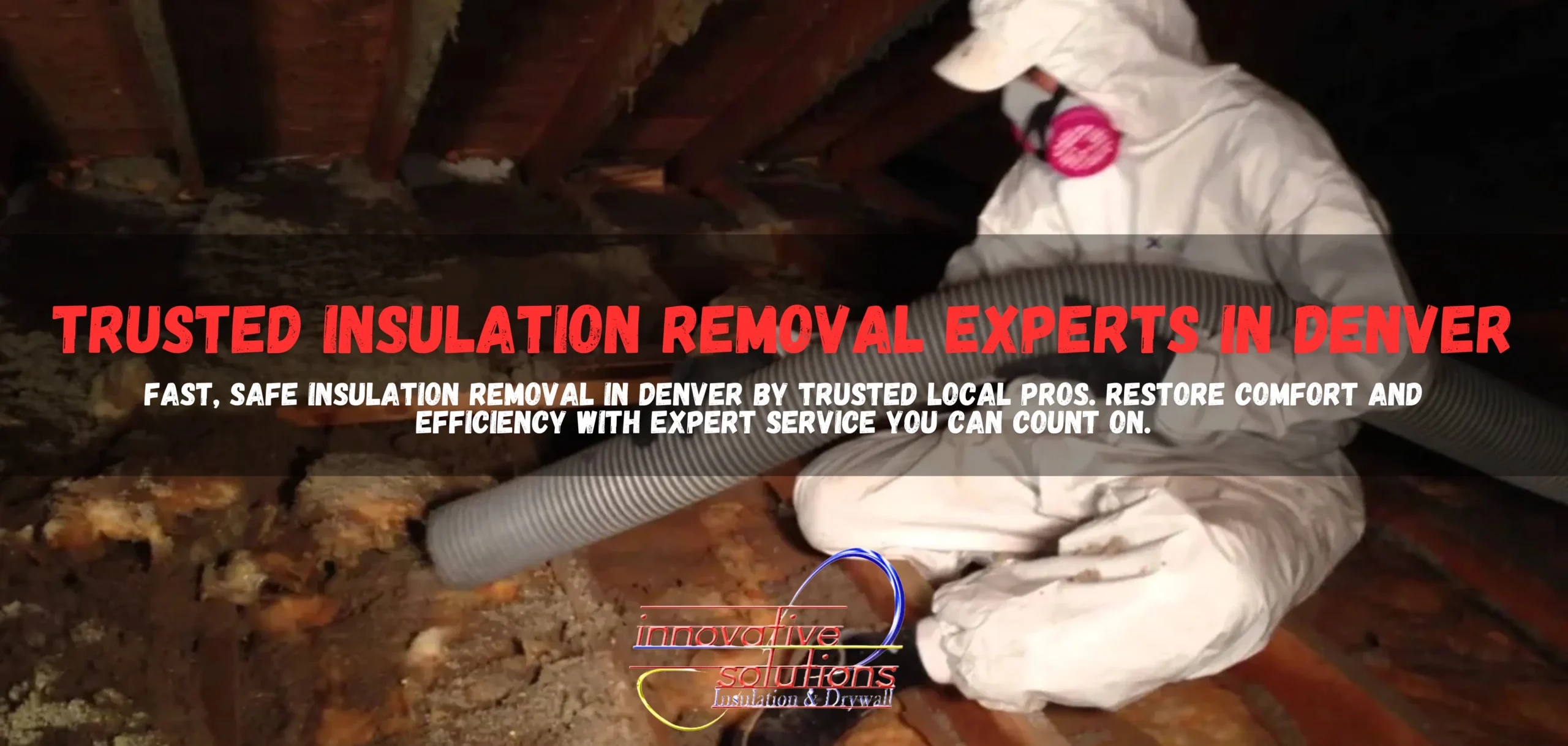 Insulation removal near me